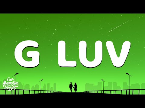 1550 Collective - G Luv (Lyrics)