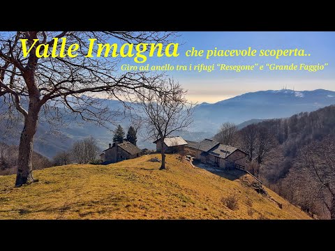 IMAGNA VALLEY: What a pleasant discovery... A circular hike between the "Resegone" and "Grande Fa...