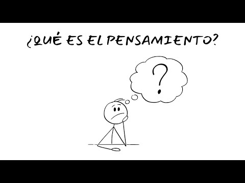 ¿Qué es el Pensamiento?
