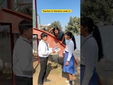 Valentine week in school 🏫 #shorts #ytshorts #sejalgabashorts #teacherlife #valentine