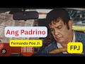 Ang Padrino Tagalog Full Movie Daking Fernando Poe Jr