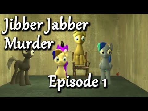 Jibber Jabber - MURDER - Episode 1