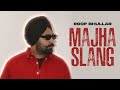 Majha Slang (Official Lyrical) | Roop Bhullar | Mxrci Season | New Punjabi Song 2023 | Speed Records
