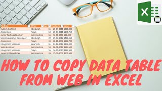 How to copy table data from Web in Excel...Simple Method..!! A super useful Method...!!!