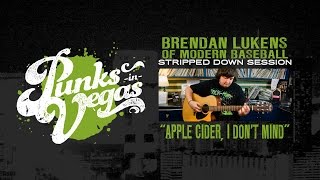 Brendan Lukens of Modern Baseball &quot;Apple Cider, I Don&#39;t Mind&quot; Punks in Vegas Stripped Down Session