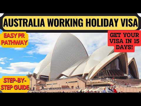 Australia Working Holiday Visa 2025: How to Apply for Subclass 462 & Move to Australia |Dream Canada