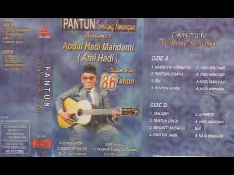 Abdul Hadi Mahdami (Ami Hadi) - Ibu