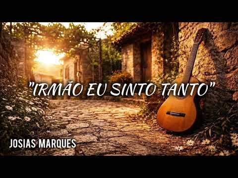 Irmão Eu Sinto Tanto - Hinos Avulsos Ccb