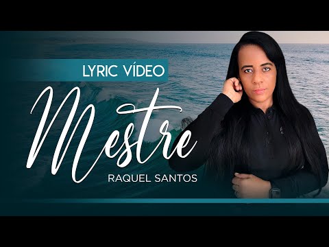 Mestre - Raquel Santos