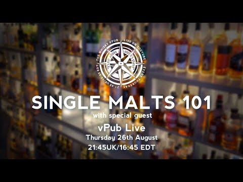 vPub Live - Single Malts 101 With Ralfy