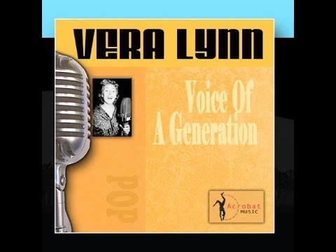 My Dreams Are Getting Better All The Time - Vera Lynn