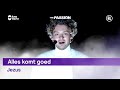 Alles komt goed - Soy Kroon | The Passion 2022