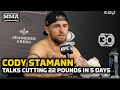 Cody Stamann Reveals 'Awful' 25-Pound Weight Cut in 5 Days | UFC 283 | MMA Fighting