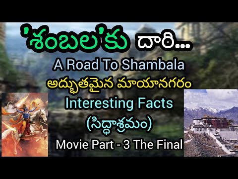 Road To Shambala 11-14 | Mystery Of Shambhala - Invisible City | City of Immortals | Kalki Birthplac