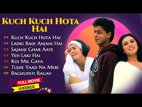 Kuch Kuch Hota Hai Movie All Songs || Shahrukh Khan & Kajol & Rani Mukherjee||MUSICAL WORLD||