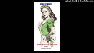 &quot;Dreams Of The Everyday Housewife&quot; (cover) by Sunday Drive