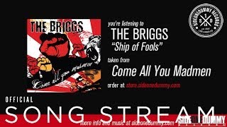 The Briggs - Ship of Fools (Official Audio)