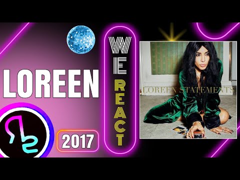 We React To Loreen - Statements