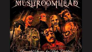 mushroomhead ill be here