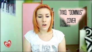 TVXQ &quot;Dominus&quot; Cover