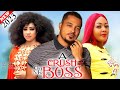 A CRUSH ON MY BOSS (SEASON 1&2) - Van Vicker, Ola, Crystal New 2023 Latest Nollywood Nigeria Movie