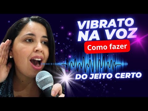 Como Fazer Vibrato na Voz (Mesmo Se Você é Iniciante)