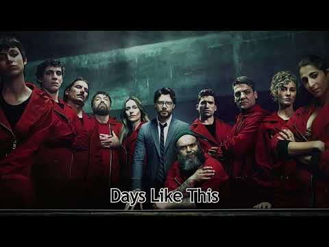 LA CASA DE PAPEL - Days Like This (Van Morrison) - 1 Hour Non-Stop