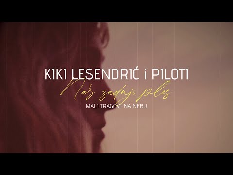 Video thumbnail for Naš zadnji ples