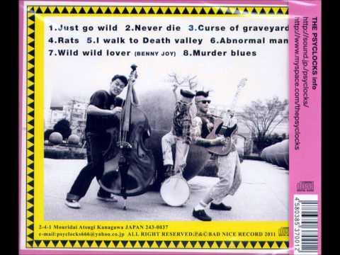 The Psyclocks - Just go wild