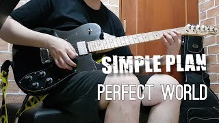 Simpleplan - Perfect world (guitar cover)
