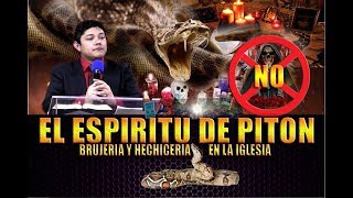 EL ESPIRITU DE PITON, BRUJERIA Y HECHICERIA parte No 1 Iglesia de Dios Cristo es la Roca