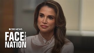Queen Rania Al Abdullah of Jordan on "Face the Nation with Margaret Brennan" | full interview