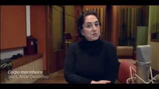 Corpo Marinheiro (part. Nilze Carvalho) - Faixa a Faixa | Olivia Hime e Amigos