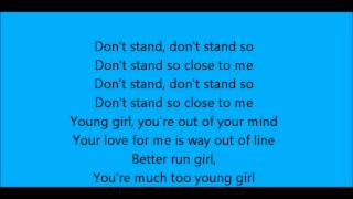 Don&#39;t stand so close to me _ young girl - glee cast lyrics