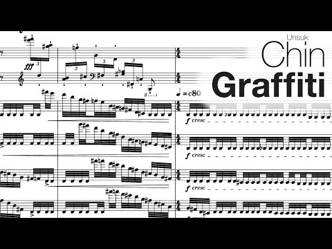 Unsuk Chin - Graffiti (2013)
