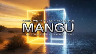 Download lagu MANGU - FOURTWNTY ft. CHARITA UTAMI ( CINEMATIC ORCHESTRA VERSION ) | With Lyrics. mp3 Download lagu MANGU - FOURTWNTY ft. CHARITA UTAMI ( CINEMATIC ORCHESTRA VERSION ) | With Lyrics. mp3