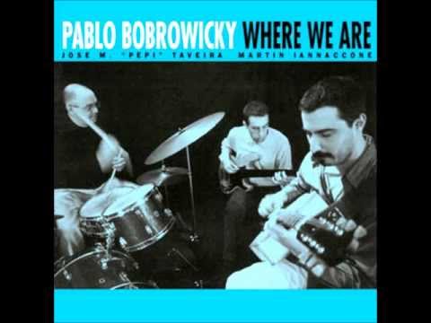 Pablo Bobrowicky - One For wes