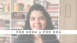 POR HORA x POR ORA