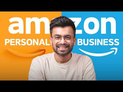 Amazon Personal Account VS Business Account