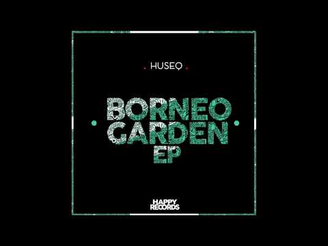 HuseQ - Guacamaya (Original Mix) [HAPPY RECORDS]