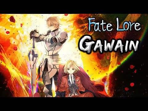 Fate Lore - The Tale of Gawain [Fate/Extra & FGO]