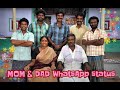 Man Vaasam Veesum Mom Dad Sentimental HeartTouching Whatsapp Status MOM DAD Whatsapp Status
