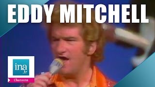 Eddy Mitchell "Je vais craquer bientôt" (live officiel) | Archive INA