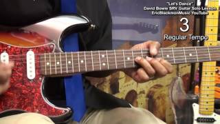 How To Play LET&#39;S DANCE Stevie Ray Vaughan Guitar Solo David Bowie EricBlackmonGuitar HD