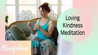 Loving Kindness Meditation (Guidad)