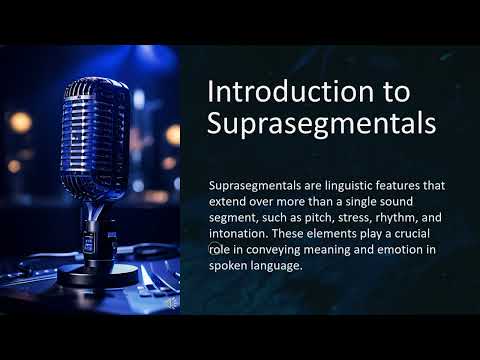 Introduction to Suprasegmentals