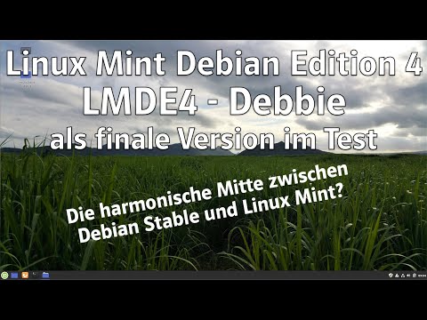 Linux Mint Debian Edition 4 (LMDE4 deutsch) Debbie als finale Version im Test