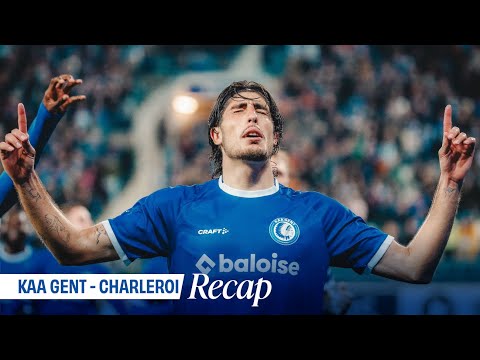 ⏮️ Recap KAA Gent - Charleroi