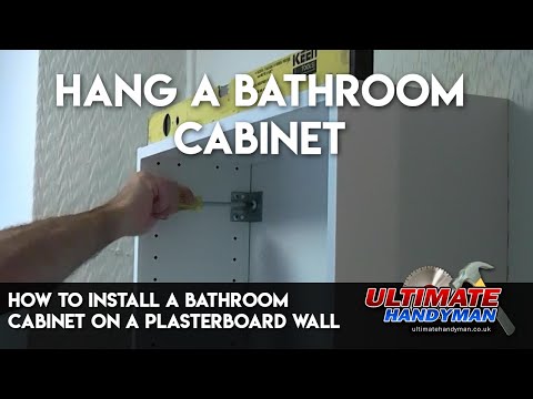 How to install a bathroom cabinet on a plasterboard wall