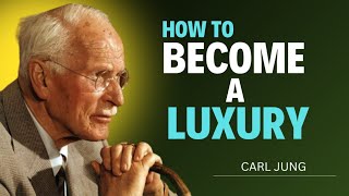 9 Secrets to Make Them See You as a Luxury |  Carl Jung | Motivational Speech